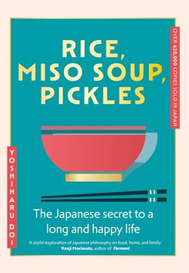 Rice, Miso Soup, Pickles Rice, Miso Soup, Pickles