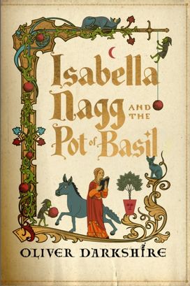 Isabella Nagg and the Pot of Basil Isabella Nagg and the Pot of Basil