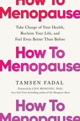 How to Menopause How to Menopause