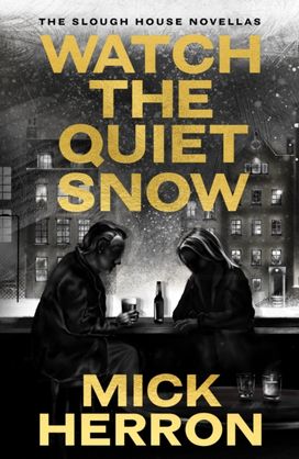 Watch the Quiet Snow Watch the Quiet Snow