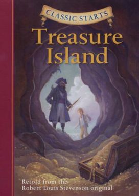 Classic Starts (R): Treasure Island Classic Starts (R): Treasure Island