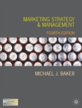 Marketing Strategy and Management Marketing Strategy and Management