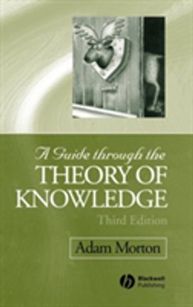 Guide Through the Theory of Knowledge Guide Through the Theory of Knowledge
