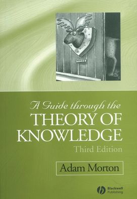 Guide Through the Theory of Knowledge Guide Through the Theory of Knowledge