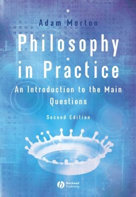 Philosophy in Practice Philosophy in Practice