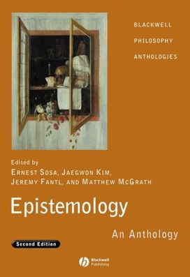 Epistemology Epistemology