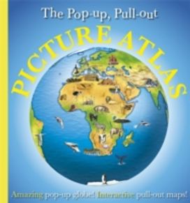 Pop-Up, Pull-Out, Picture Atlas Pop-Up, Pull-Out, Picture Atlas
