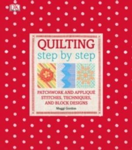 Quilting Step by Step