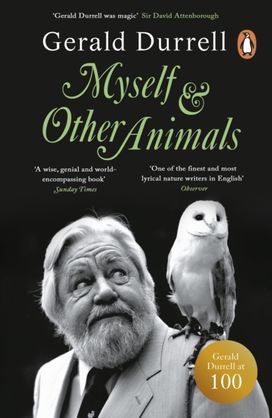 Myself and Other Animals Myself and Other Animals