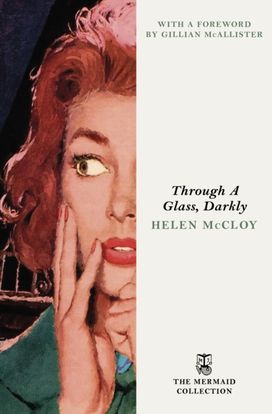 Through A Glass, Darkly Through A Glass, Darkly