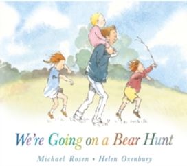 We're Going on a Bear Hunt We're Going on a Bear Hunt