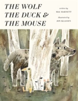 Wolf, the Duck and the Mouse Wolf, the Duck and the Mouse