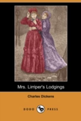 Mrs. Lirriper's Lodgings (Dodo Press)