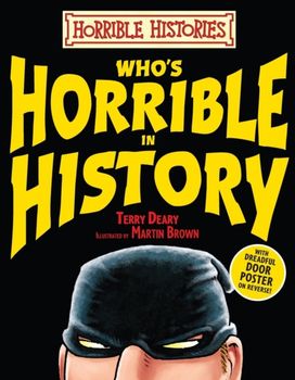Who's Horrible in History