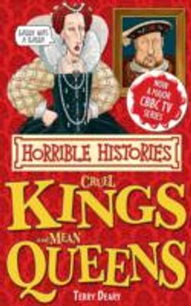 Cruel Kings and Mean Queens