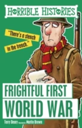 Frightful First World War Frightful First World War