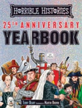 Horrible Histories 25Th Anniversary Yearbook