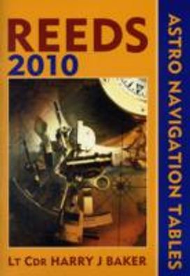 Reeds Astro-Navigation Tables 2010