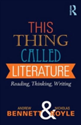 This Thing Called Literature This Thing Called Literature