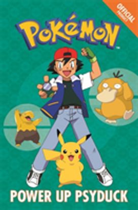 The Official Pokemon Fiction: Power up Psyduck