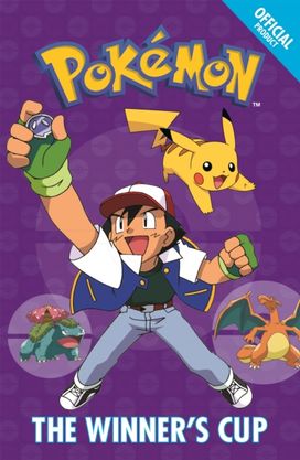 The Official Pokemon Fiction: the Winner's Cup
