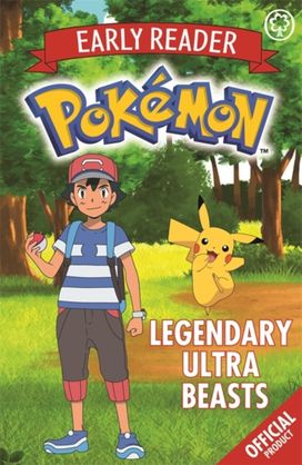 The Official Pokemon Early Reader: Legendary Ultra Beasts