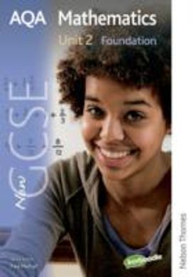 New Aqa Gcse Mathematics Unit 2 Foundation