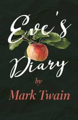 Eve's Diary;