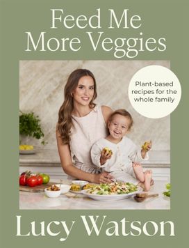 Feed Me More Veggies Feed Me More Veggies