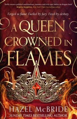 Queen Crowned in Flames Queen Crowned in Flames