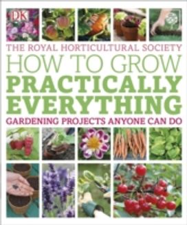 Rhs how to Grow Practically Everything