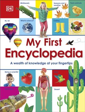 My First Encyclopedia My First Encyclopedia