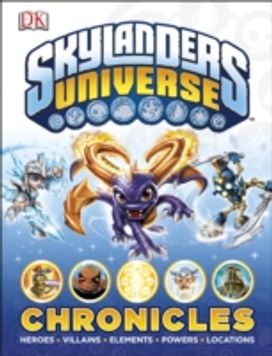 Skylanders Universe Chronicles Skylanders Universe Chronicles