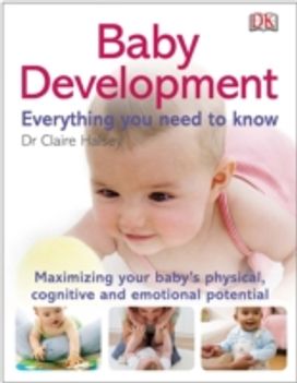 Baby Development Everything You Need to Know