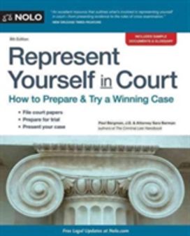 Represent Yourself in Court Represent Yourself in Court