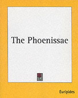 The Phoenissae