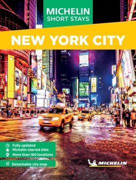 Michelin Travel Guides Short Stays: New York City