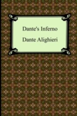 Dante's Inferno (The Divine Comedy, Volume 1, Hell)
