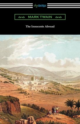 Innocents Abroad Innocents Abroad