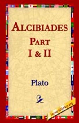 Alcibiades I & II