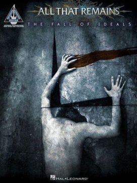 All that Remains the Fall of Ideals All that Remains the Fall of Ideals