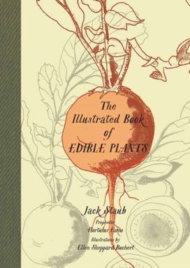Illustrated Book of Edible Plants Illustrated Book of Edible Plants