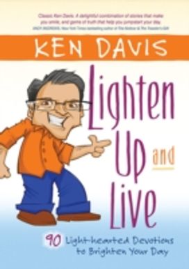 Lighten up and Live