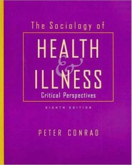 The Sociology of Health & Illness