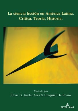ciencia ficcion en America Latina