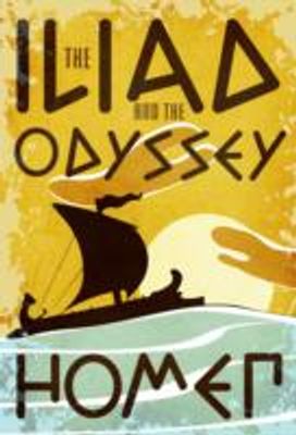 Iliad and the Odyssey Iliad and the Odyssey