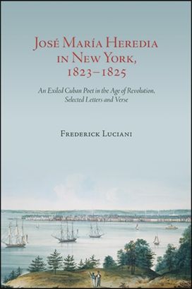 Jose Maria Heredia in New York, 1823–1825