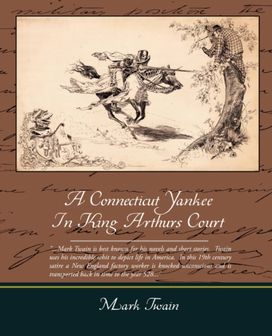 Connecticut Yankee in King Arthurs Court