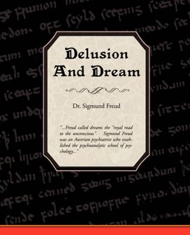 Delusion and Dream Delusion and Dream