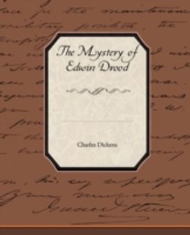 Mystery of Edwin Drood Mystery of Edwin Drood